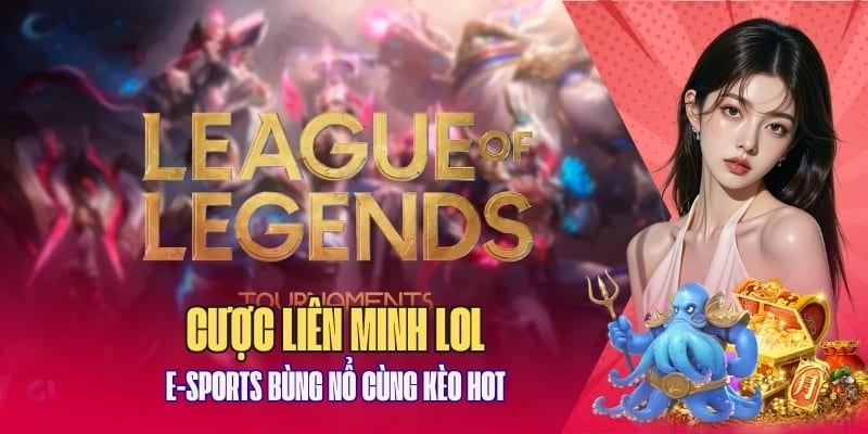 Hướng dẫn cá cược liên minh