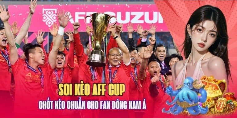 Cách cách soi kèo aff cup